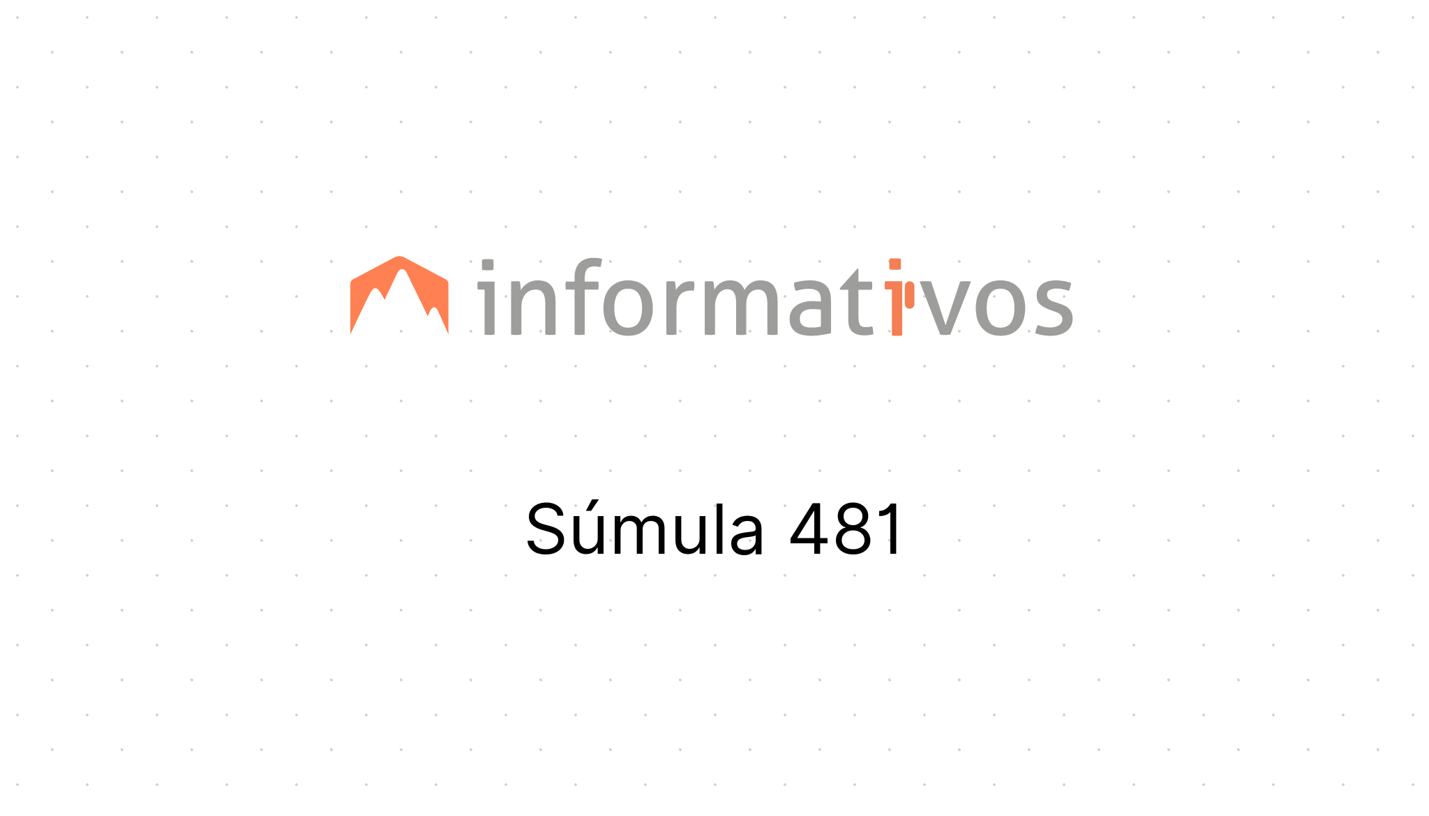S mula 481 STJ s-mula-481-stj